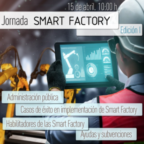 Alerta| Apúntate a la primera edición de la Jornada Smart Factory