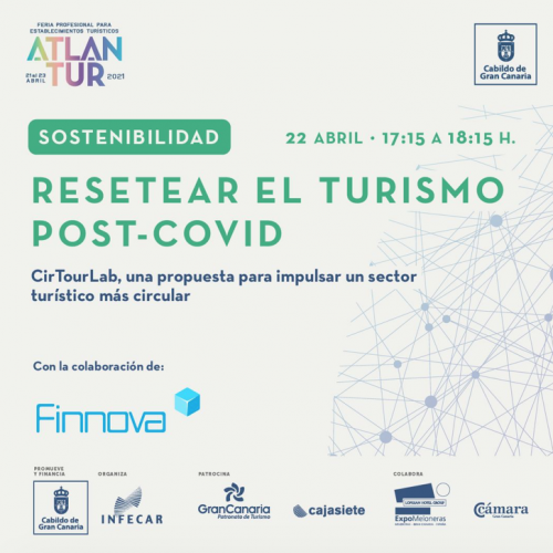 Finnova participa en el taller de ATLANTUR “CirTourLab, una propuesta para impulsar un sector turístico más circular” con el objetivo de situar la Isla de Gran Canaria como referente turístico en economía circular