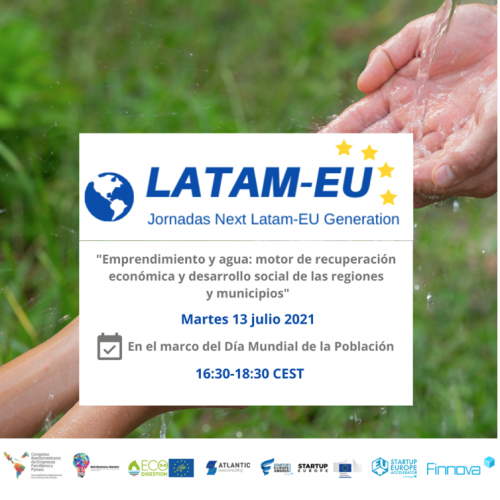El ciclo LATAM-UE Generation celebró su cuarta jornada abordando la cooperación empresarial entre la Unión Europea y América Latina en materia de agua